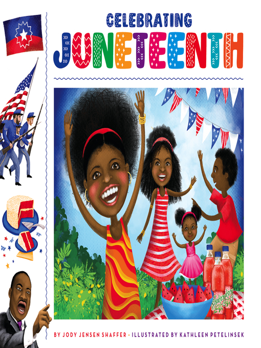 Title details for Celebrating Juneteenth by Jody Jensen Shaffer - Available